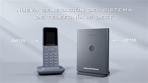 Solución inalámbrica DECT DP725 y DP755 de Grandstream YouTube