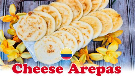 Easy Colombian Cheese Arepas Recipe Youtube