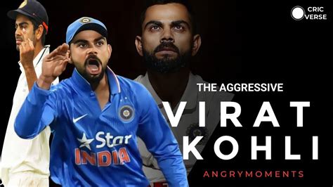 Virat Kohli Angry Moments L Cric Verse L Youtube