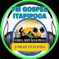 Fm Gospel Itapipoca Itapipoca Ce Brasil Radios Br