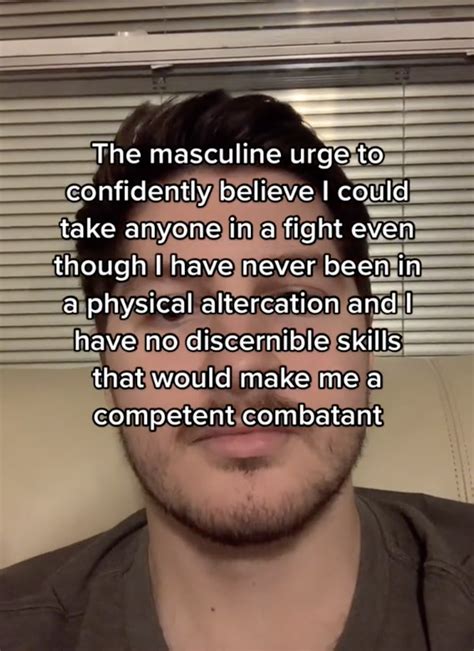 The Masculine Urge Tiktok The Masculine Urge Know Your Meme