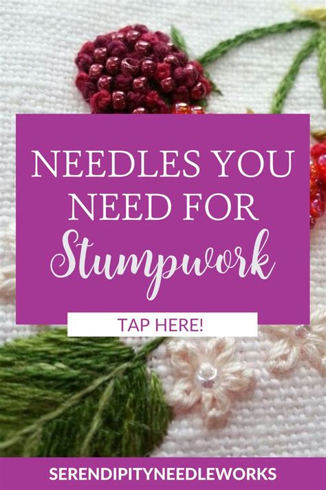 Needles For Stumpwork Embroidery