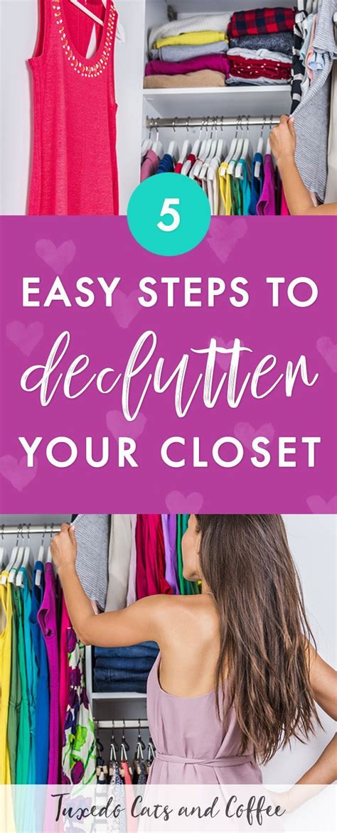 5 Simple Steps To Declutter Your Closet Declutter Declutter Your