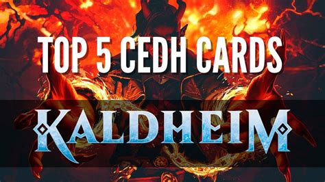 Top 5 New CEDH Cards From Kaldheim Best Of The Best YouTube