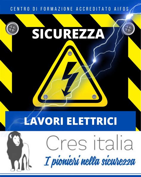 LA SICUREZZA NELLE ATTIVITÀ DI MANUTENZIONE DURANTE LAVORI ELETTRICI