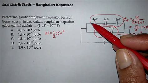 Tutorial Menghitung Energi Listrik Pada Rangkaian Kapasitor 2 Youtube