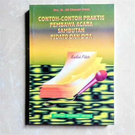 Jual Contoh Contoh Praktis Pembawa Acara Sambutan Pidato Dan Doa