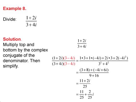 Multiplying And Dividing Complex Numbers