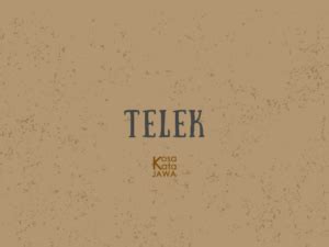 telek artinya  bahasa jawa  indonesia contoh kalimat