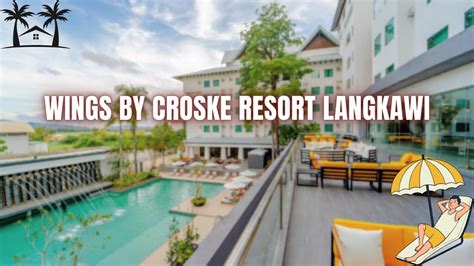 Wings By Croske Resort Langkawi Serene Getaway Hotel And Room Tour