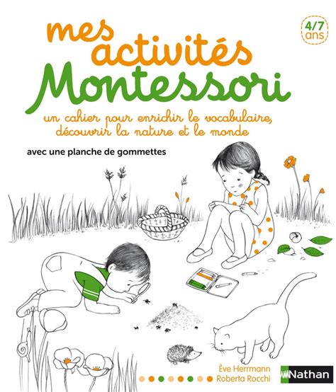 Mes Activit S D Veil Montessori Un Cahier Pour Enrichir Le