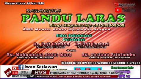 LIVE STREAMING KARAWITAN PANDU LARAS SOUND SYSTEM PUTRA RM HVS