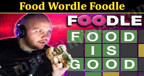 Food Wordle Foodle {May} Details & 131 Puzzle Answer!