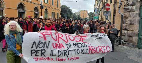 Aborto Libero E Sicuro Da Pisa Il Grido Di Allarme Della Piazza