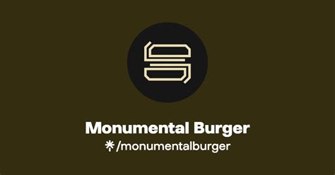 Monumental Burger Instagram Facebook Linktree