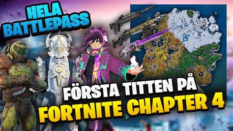 FÖrsta Titten PÅ Fortnite Chapter 4 Nya Kartan Nya Vapen Hela