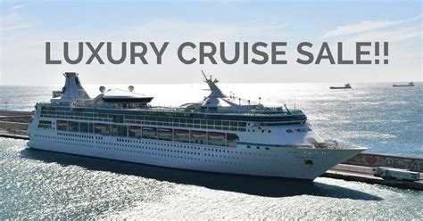 Luxury Cruise Sale!! - Travel Guzs