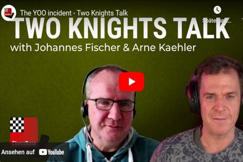 Two Knights Talk Arne K Hler Und Johannes Fischer Betrachten Das