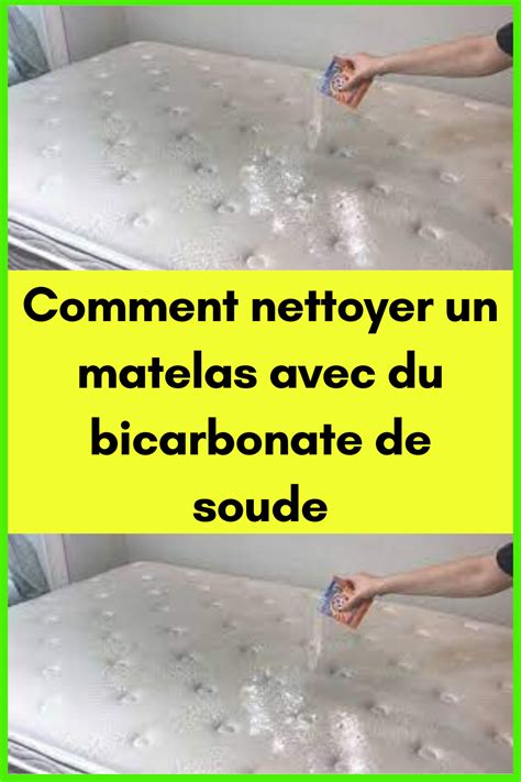 Comment Nettoyer Un Matelas Avec Du Bicarbonate De Soude Artofit