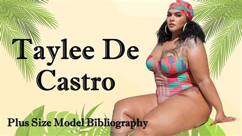 Taylee De Castro Latina Plus Size Model Biography Curvy Fashion Model Plus Size Bikini Model