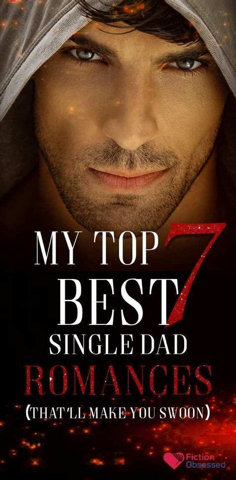 My 7 Best Single Dad Romances Thatll Make You Swoon Contemporary