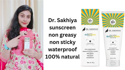 Dr Sakhiya Sunscreen Best Sunscreen With Spf Review Youtube