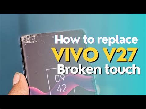 Vivo V Broken Touch Glass Replacement Edge Display Youtube