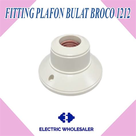 Jual Fitting Plafon Bulat Broco Shopee Indonesia