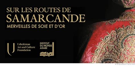 Expo Sur Les Routes De Samarcande Institut Du Monde Arabe