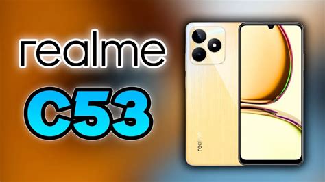 realme C53 smartphone de entrada llega a México el 22 de agosto