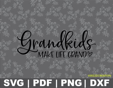 Grandkids Make Life Grand Svg Grandkids Sign Design Svg Etsy