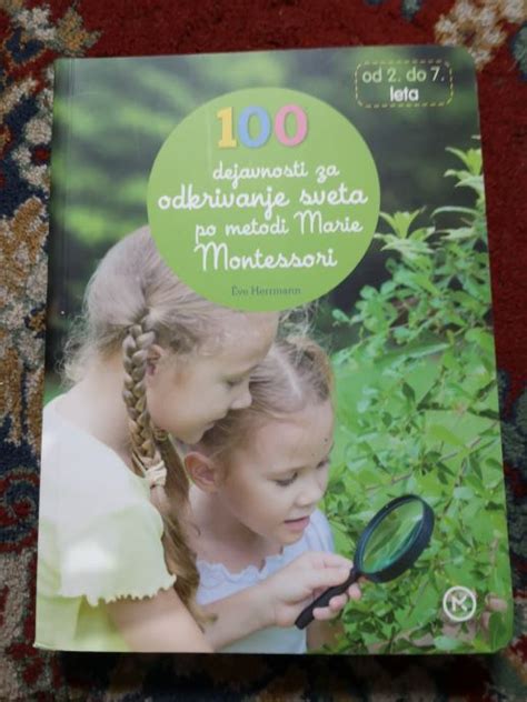 Dejavnosti Za Odkrivanje Sveta Po Metodi Montessori Eve Hermann