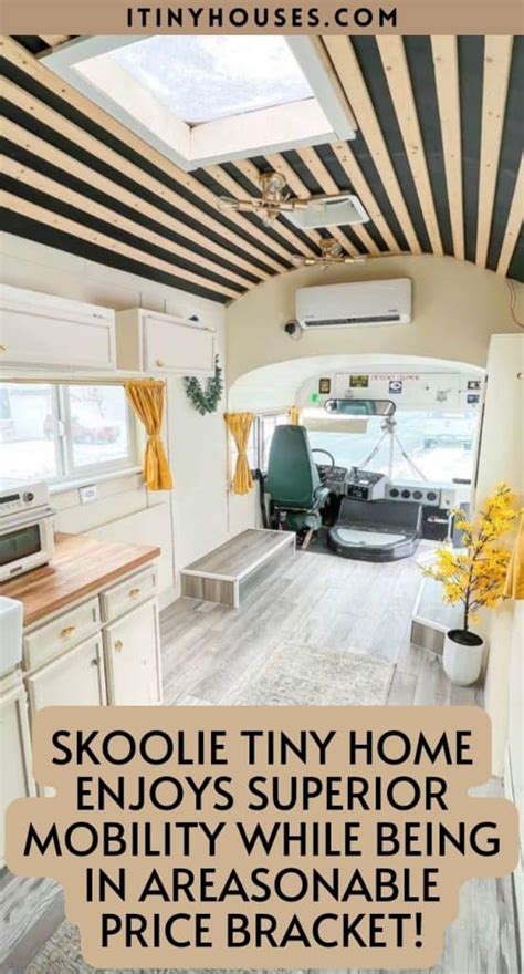 Skoolie Tiny Home Enjoys Superior Mobility While Being Affordable