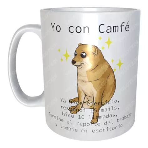 Taza Cheems Meme Perro Cheems Dogue Con Café Sin Café M8 105 en