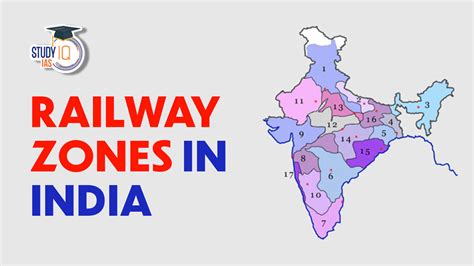 Railway Zones in India List, Headquarters, Established Year