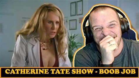 The Catherine Tate Show Boob Job Babe REACTION YouTube