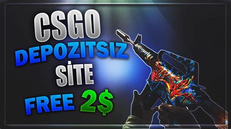 Csgo Bedava Para Yatirmadan Depoz Ts Z Sk N Alma Free