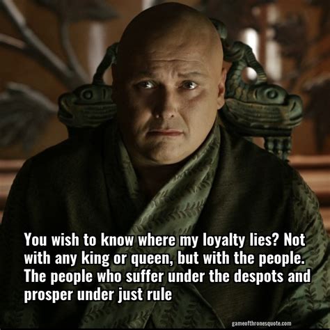 Game Of Thrones Varys Quotes