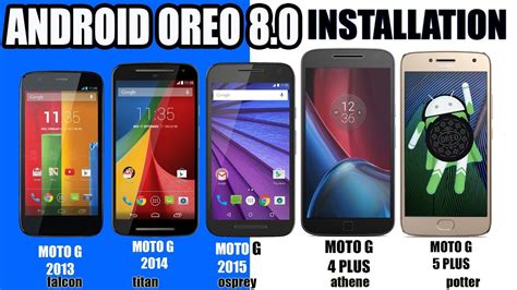 Moto G Android Oreo Installation Guide Moto G Moto G Moto G