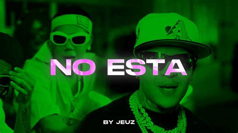 NO ESTA Instrumental De Dembow Yaisel LM X Jey One X Mestizo