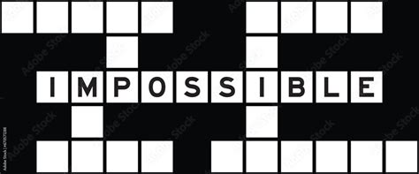 alphabet letter  word impossible  crossword puzzle background stock