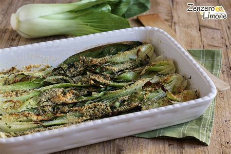 Pak Choi Gratinati Al Forno Ricetta Semplice E Saporita Zenzero E