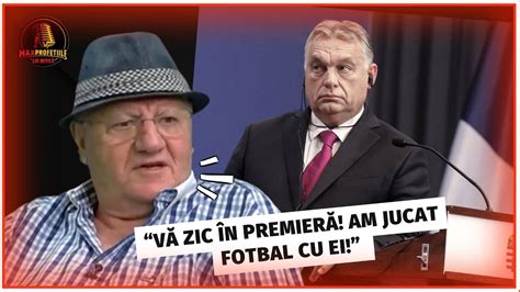 Cine E ROMANUL Care E PRIETEN LA CATARAMA Cu Viktor Orban DEZVALUIREA