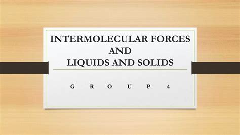 Intermolecular Forces Ppt