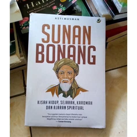 Jual Sunan Bonang Kisah Hidup Sejarah Karomah Dan Ajaran Spiritual