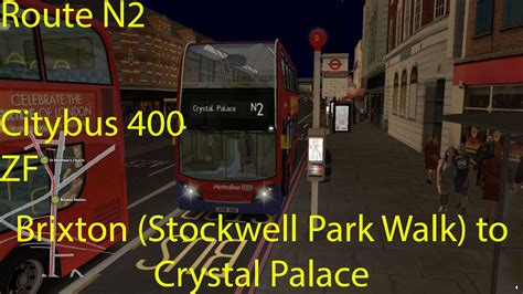 OMSI 2 London Route N2 Brixton Stockwell Park Walk To Crystal