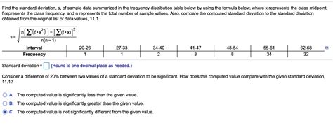 Solved Find The Standard Deviation S Of Sample Data Chegg