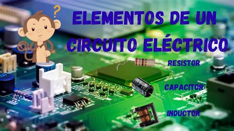 Elementos Pasivos Y Activos De Un Circuito El Ctrico Y Sus Simbolos