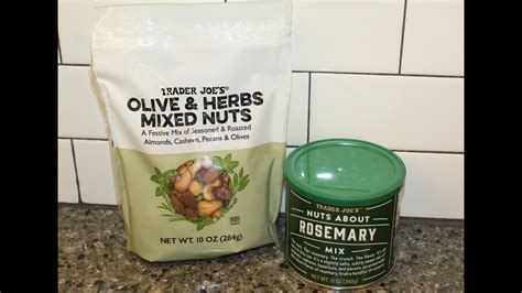 Trader Joes Olive Herbs Mixed Nuts And Nuts About Rosemary Mix