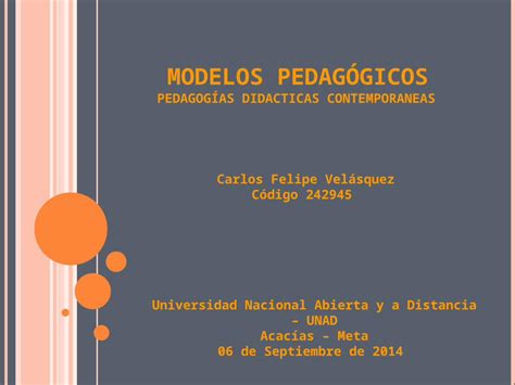 PPT Pedagogías Didácticas Contemporáneas Momento 1 Modelo Pedagógico